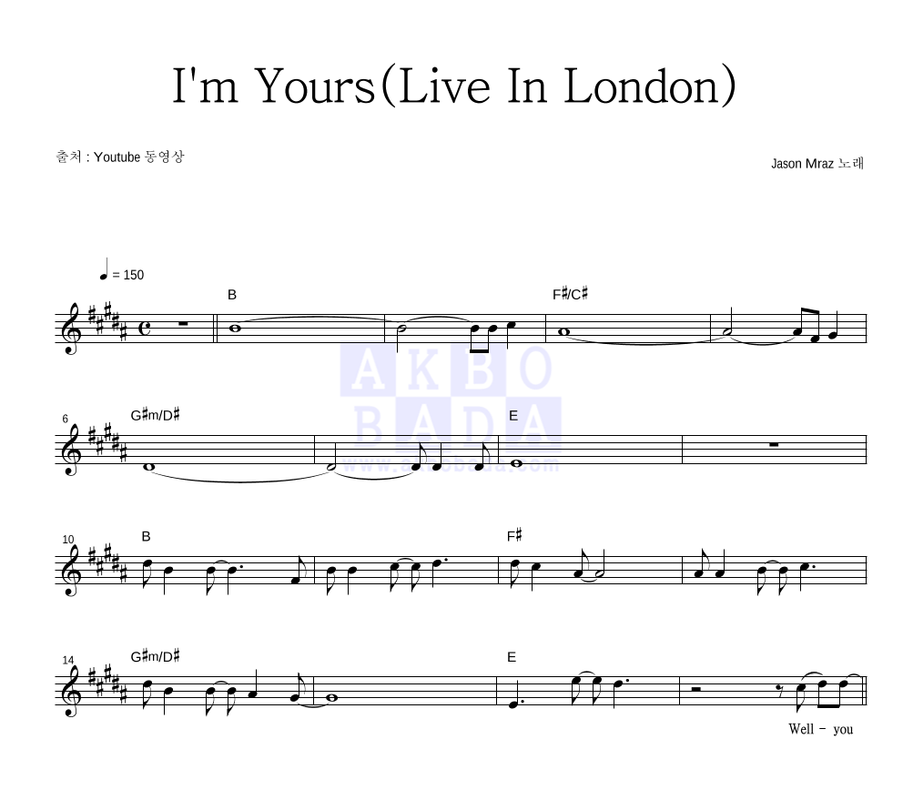Jason Mraz - I'm Yours (Live In London) 멜로디 악보 