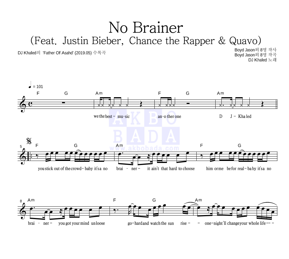DJ Khaled - No Brainer (Feat. Justin Bieber, Chance the Rapper & Quavo) 멜로디 악보 