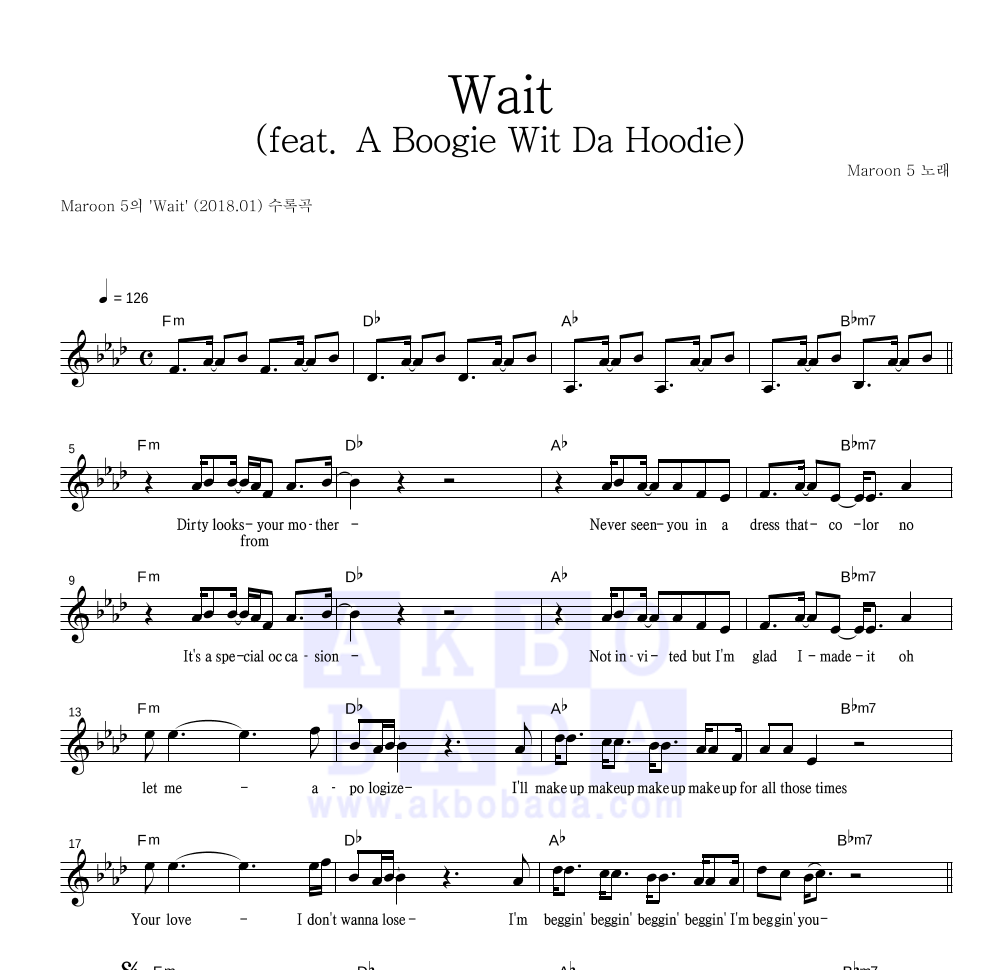 Maroon5 - Wait (feat. A Boogie Wit Da Hoodie) 멜로디 악보 
