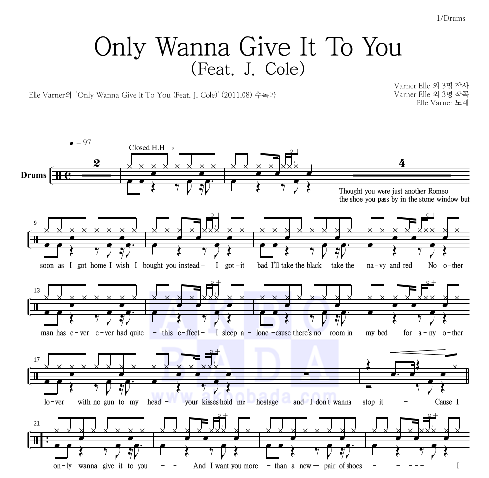 Elle Varner - Only Wanna Give It To You (Feat. J. Cole) 드럼(Tab) 악보 