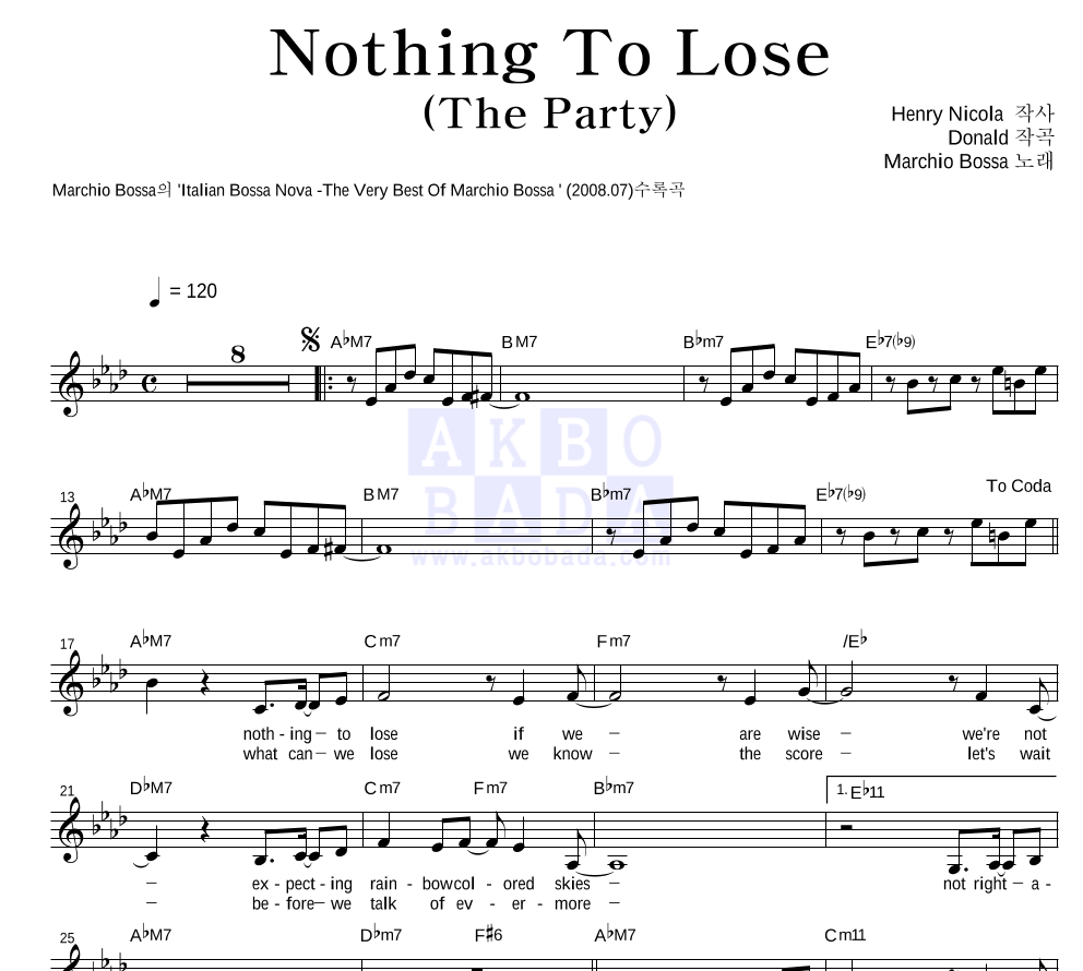 Marchio Bossa - Nothing To Lose (The Party) 멜로디 악보 