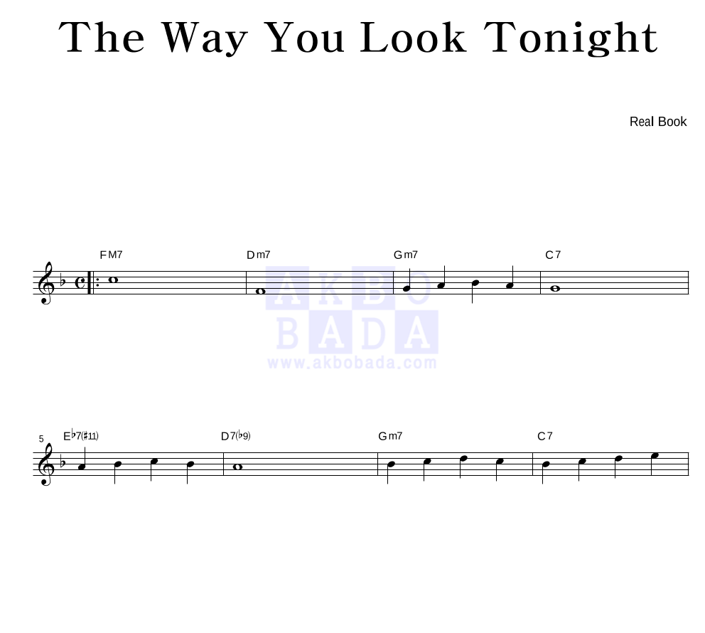 Real Book - The Way You Look Tonight 멜로디 악보 