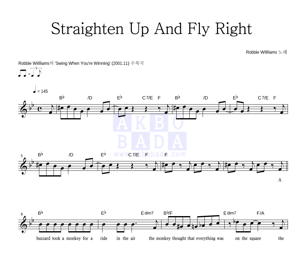 Robbie Williams - Straighten Up And Fly Right 멜로디 악보 