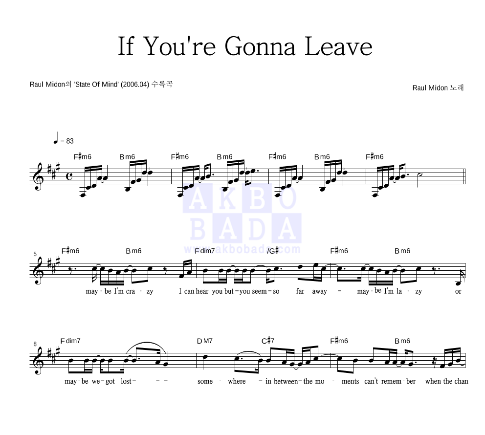 Raul Midon - If You're Gonna Leave 멜로디 악보 