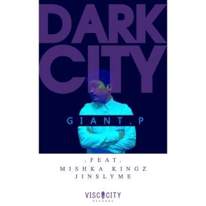 Dark City (Feat. Mishka Kingz, Jinslyme) 앨범커버