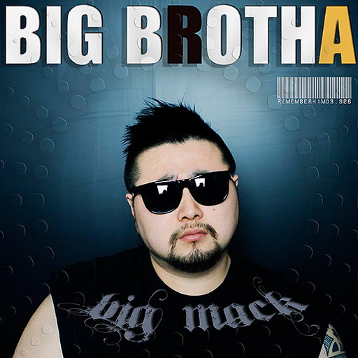 Big Brotha